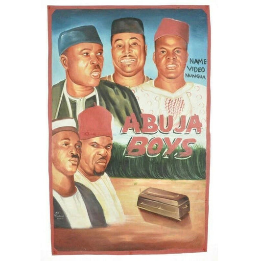 Abuja Boys Movie Poster - Authentic Hand-Painted Art From Ghana
