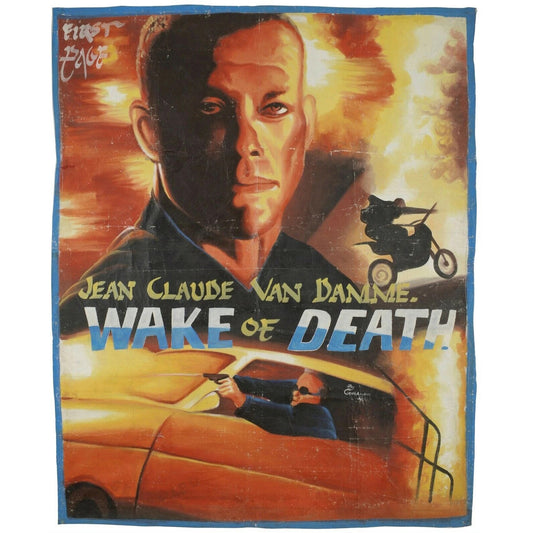 Wake Of Death - Rare Ghana Hand-Painted Movie Poster By Agoosco